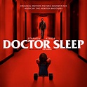 The Newton Brothers – Stephen King’s Doctor Sleep (Original Motion ...