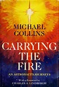 Wednesday’s Book Review: “Carrying the Fire: An Astronaut’s Journeys” | Roger Launius's Blog