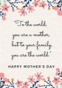 12 Mother's Day Quotes To Tell Mom She's The Best