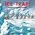 Ice Trap! by Meredith Hooper | Buy Books at Lovereading4kids.co.uk