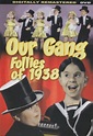 Our Gang Follies Of 1938 Digitally Remastered Slim Case On DVD With Spanky