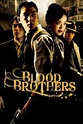 Blood Brothers (2007) - Posters — The Movie Database (TMDB)