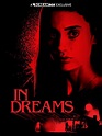In Dreams (2021) - FilmAffinity
