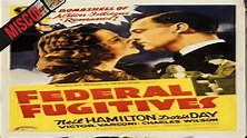 Federal Fugitives 1941 Thriller - YouTube