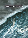 La tormenta perfecta | SincroGuia TV