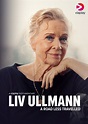 Liv Ullmann: A Road Less Travelled | TVmaze