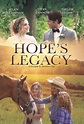 Hope's Legacy (2021) - Posters — The Movie Database (TMDB)