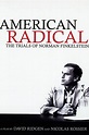 American Radical: The Trials of Norman Finkelstein | Rotten Tomatoes