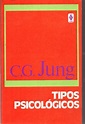 Livro: Tipos Psicológicos - C. G. Jung | Estante Virtual