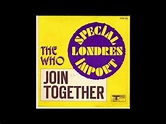 HQ THE WHO - "Join Together" BEST VERSION! Super Enhanced Audio Version ...