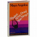 Shaker, Why Don't You Sing | Maya Angelou | First Edition