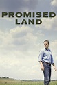 Promised Land (2012 film) - Alchetron, the free social encyclopedia