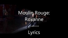 Moulin Rouge - El Tango De Roxanne - Lyrics on Screen - YouTube