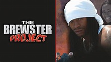 Watch The Brewster Project Full Movie Free Online - Plex