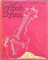 Writings And Drawings by Bob Dylan