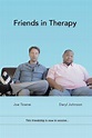 "Friends in Therapy" Therapissed (TV Episode 2015) - IMDb