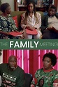 Stream The Family Meeting Online: Watch Full Movie | DIRECTV