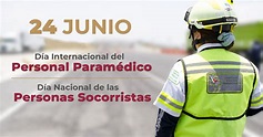 24 de junio | Día internacional del personal paramédico, Día Nacional ...