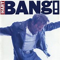 Bang! - Album by Corey Hart | Spotify