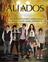 Los afiches de "Aliados" - Noticias al Maximo