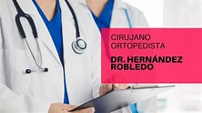 Dr Luis Antonio Hernandez Robledo Ortopedista - YouTube
