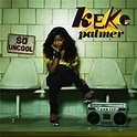 FDH Exclusive: KeKe Palmer - So Uncool ( Album )