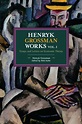 Henryk Grossman Works, Volume 1 : Henryk Grossman (author ...