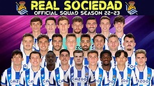 Real Sociedad OFFICIAL FULL SQUAD 2022/23 | Real Sociedad | LA LIGA ...