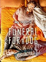Funeral for a Dog - Rotten Tomatoes