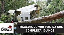 Tragédia do voo 1907 da Gol completa 10 anos | Thiago Uberreich | Jovem ...