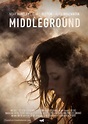 Middleground (2017) movie poster