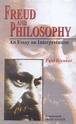 Freud and Philosophy: An Essay on Interpretation - Indic Brands