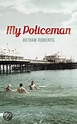 bol.com | My Policeman, Bethan Roberts | 9780701185848 | Boeken