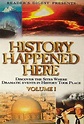 History Happened Here (Video 2001) - IMDb
