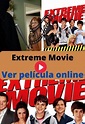 Ver Extreme Movie Película online gratis en HD • Maxcine®