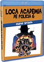 Carátula de Loca Academia de Policía 6: Ciudad Sitiada Blu-ray