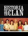 Historia de un clan (TV Mini Series 2015) - IMDb