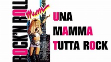 UNA MAMMA TUTTA ROCK (1988) Film Completo - YouTube