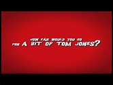 A Bit of Tom Jones? | IMDb