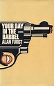 Your Day in the Barrel by Alan Furst | Goodreads