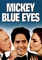 Mickey Blue Eyes Movie Review (1999) | Roger Ebert