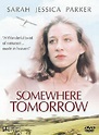 Somewhere, Tomorrow (1983)