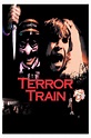 Terror Train (1980) - Posters — The Movie Database (TMDB)