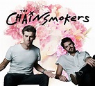 8 Reasons Why Closer By The Chainsmokers Should Be Your Favorite Song