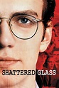 Shattered Glass (2003) — The Movie Database (TMDB)