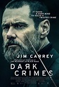 Dark Crimes - Film (2018) - SensCritique