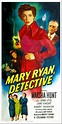 Mary Ryan, Detective (1949) - IMDb