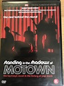 Standing In The Shadows Of Motown: The Story Of The Funk Brothers (2003 ...