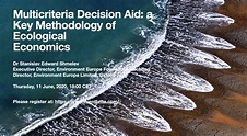 Multicriteria Decision Aid as a Key Methodology of Ecological Economics