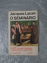 O Seminário Livro 11 - Jacques Lacan (marcas de uso) - Seboterapia - Livros